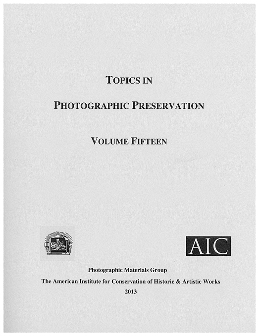 Topics in Photographic Preservation Vol. 15