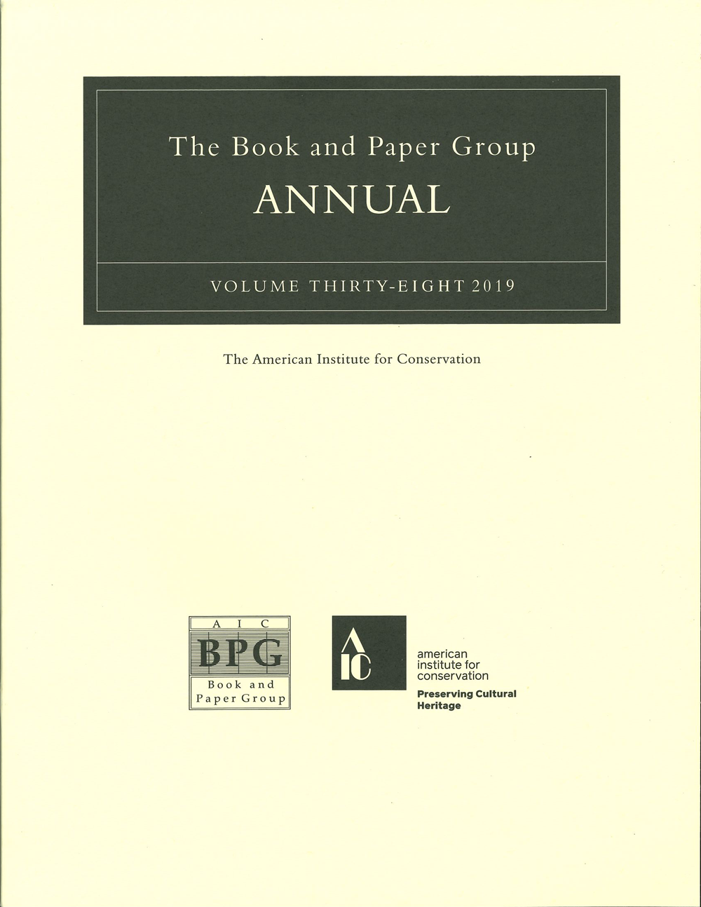 Book & Paper Group Annual Vol. 38 (2019)